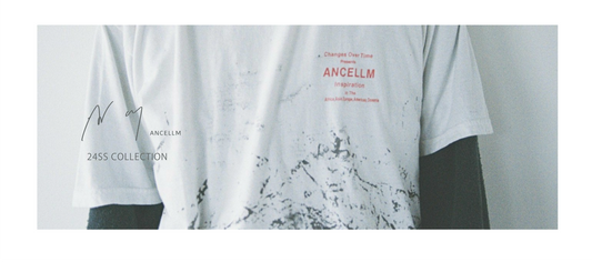 【ANCELLM】NEW ARRIVAL！